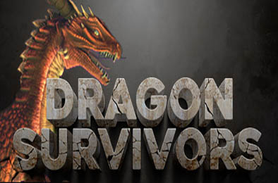龙的幸存者 / Dragon Survivors