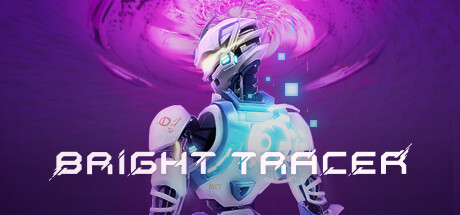新的跑酷游戏《BRIGHT TRACER》已经上架，STeam计划在5月份免费发布。
