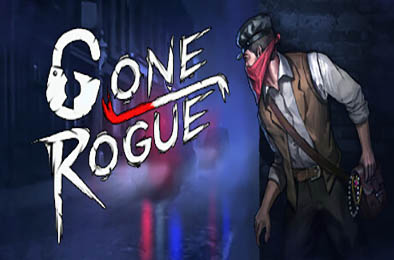 离经叛盗 / Gone rogue v1.15