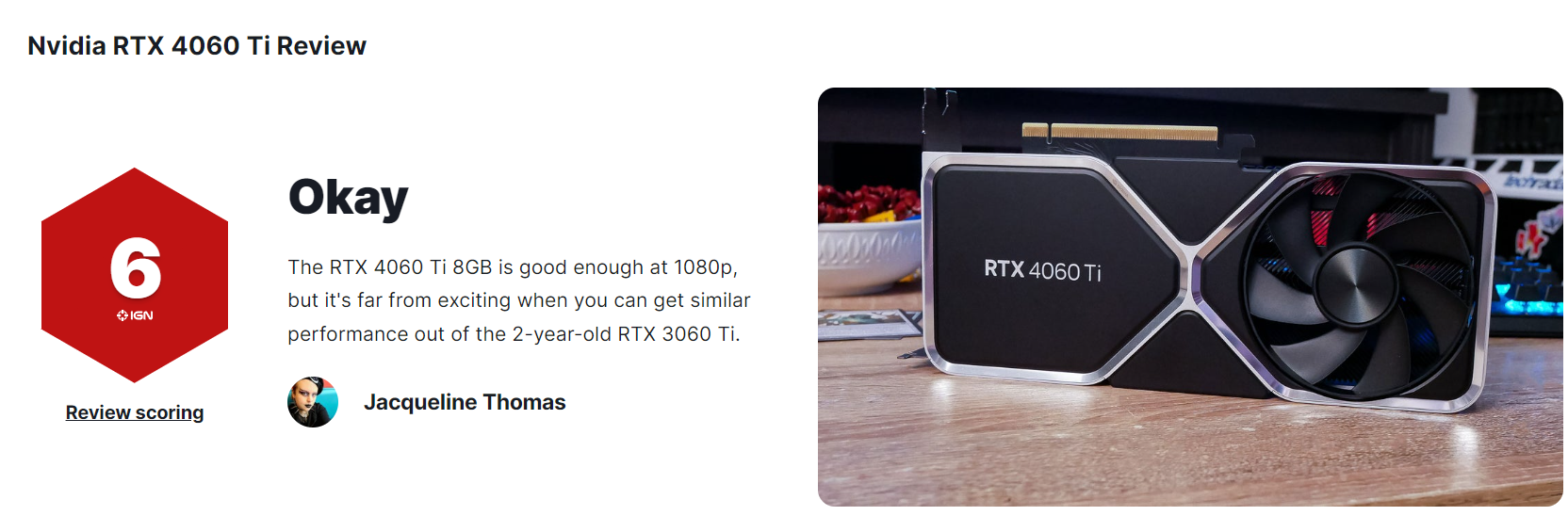 4060Ti显卡IGN6分：性能与3060Ti相比没有提升
