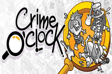 犯罪时刻 / Crime O'Clock v1.3.0