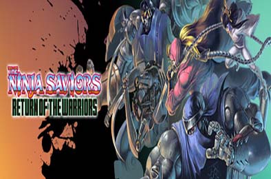 忍者武士：战士归来 / The Ninja Saviors: Return of the Warriors
