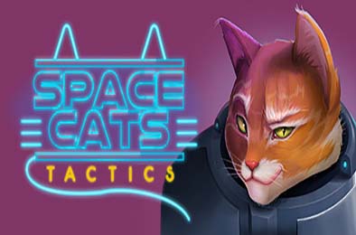 太空猫战术 / Space Cats Tactics