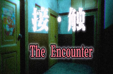 接触：第一章 / The Encounter: Chapter One v1.0.0