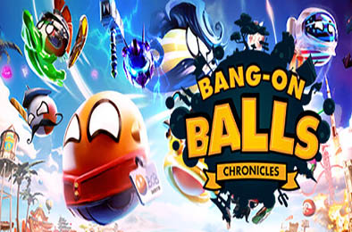 波兰球：编年史 / Bang-On Balls: Chronicles v1.1.3