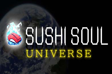 寿司灵魂宇宙 / SUSHI SOUL UNIVERSE v1.2.0