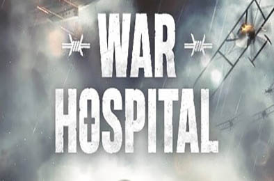 战地医院 / War Hospital 