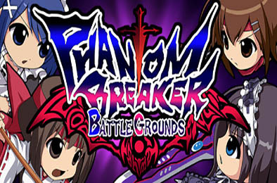 幻象破坏者：战场 / Phantom Breaker: Battle Grounds v1.302