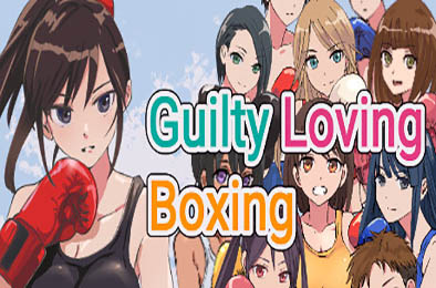 罪爱拳击 / Guilty Loving Boxing v1.0.0