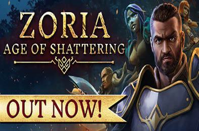 佐瑞亚：碎裂纪元 / Zoria: Age of Shattering v1.0.2
