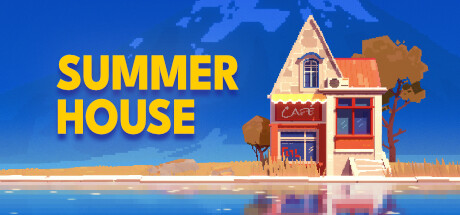 《SUMMERHOUSE》登录蒸汽小青沙盒施工
