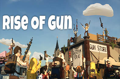 枪之崛起 / Rise of Gun 