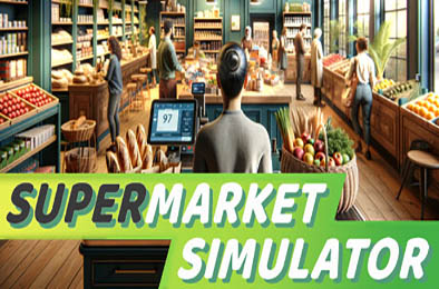 超市模拟器 / Supermarket Simulator v0.1.2.4
