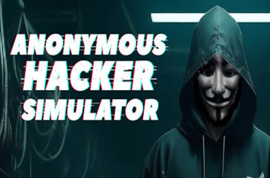 匿名黑客模拟器 / Anonymous Hacker Simulator v1.02