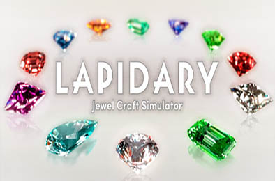 宝石匠人：珠宝制作模拟 / LAPIDARY: Jewel Craft Simulator v1.0.2