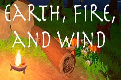 地、火、风 / Earth, Fire, And Wind v1.0.0