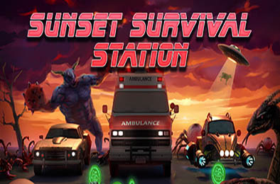 日落生存战 / SUNSET SURVIVAL STATION v1.0.0