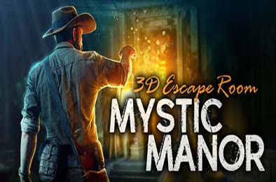 3D密室逃脱：庄园 / 3D Escape Room: Mystic Manor