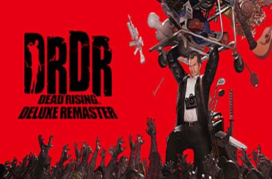 丧尸围城：豪华复刻版 / Dead Rising Deluxe Remaster