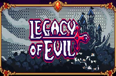 邪恶遗产 / Legacy Of Evil