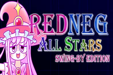 红星全明星乱入版 / REDNEG ALLSTARS SWING-BY EDITION