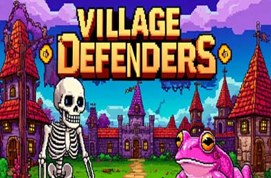 村庄保卫者 / Village Defenders