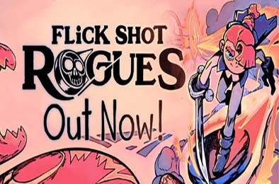 肉鸽弹弹奇兵 / Flick Shot Rogues