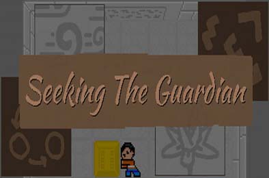 寻找守护者 / Seeking The Guardian