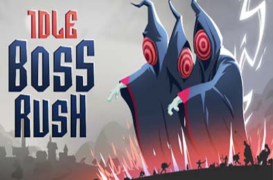 放置Boss战 / IDLE BOSS RUSH