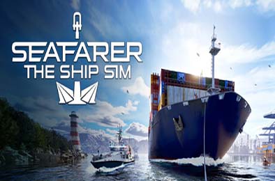 海员人生：行船模拟 / Seafarer: The Ship Sim v0.0.1051