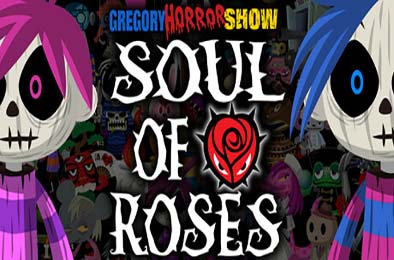 格里高利恐怖秀：玫瑰之魂 / Gregory Horror Show Soul of Roses