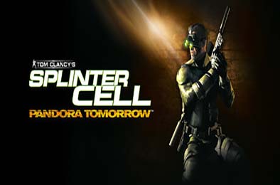 细胞分裂2：明日潘多拉 / Tom Clancy's Splinter Cell: Pandora Tomorrow