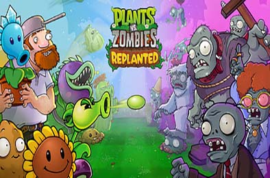 植物大战僵尸：重植版 / Plants vs. Zombies: Replanted