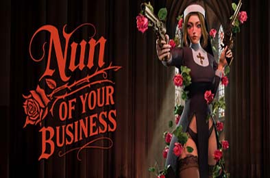 修女无可奉告 / Nun of your Business