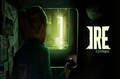 愤怒：序章 / Ire: A Prologue