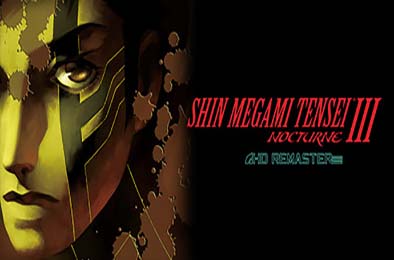 真女神转生3：HD重置版 / Shin Megami Tensei III Nocturne HD Remaster