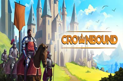 王冠之约 / Crownbound - Fantasy Kingdom Sim