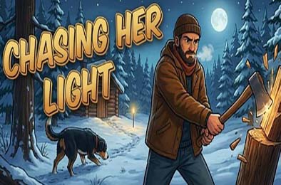 追逐她的光 / Chasing Her Light