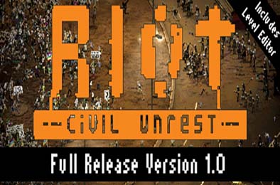 冲突：动荡 / RIOT: Civil Unrest